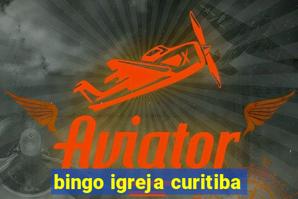 bingo igreja curitiba